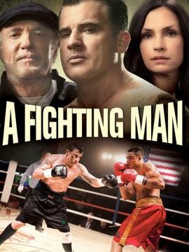 A Fighting Man (2014) poster